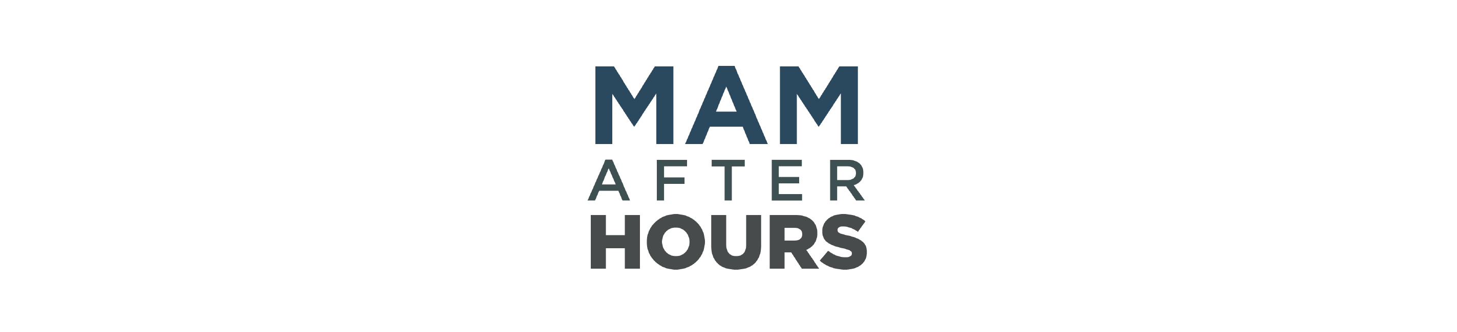 Text: MAM After Hours