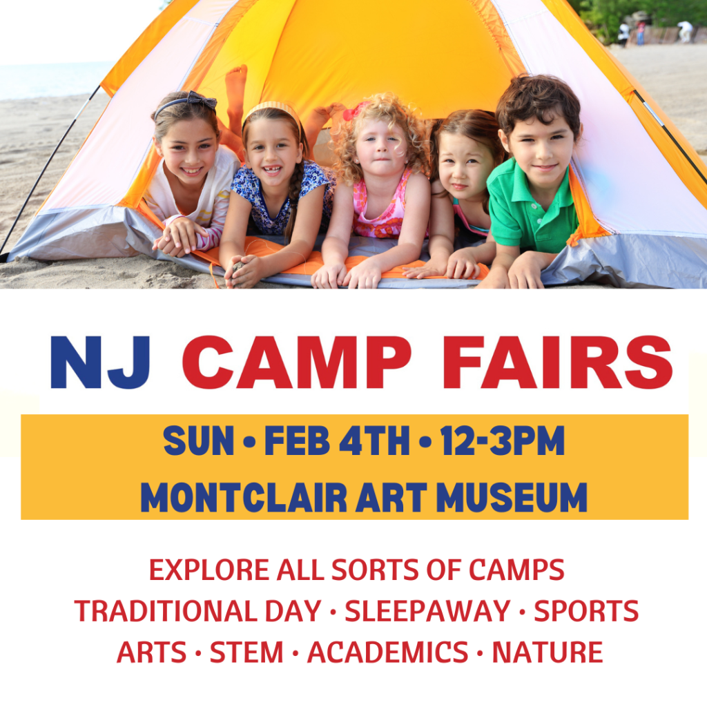 NJ CAMP FAIR, Sunday, February 4, 12-3 p.m. Montclair Art Museum